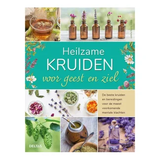 Heilzame Kruiden voor geest en ziel - Nadine Berling-Auman