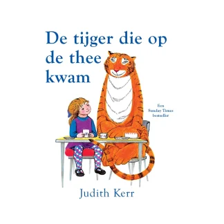 De tijger die op de thee kwam - Judith Kerr